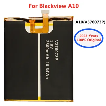 Нов 100% Оригинална Батерия 2800 mah За Мобилен Телефон Blackview A10/A10 Pro V376073P Оригинални Зареждащи се Батерии Bateria