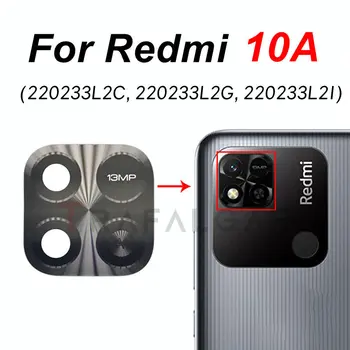Стъклена леща Задната камера За Xiaomi Redmi 10A заменен с стикер 220233L2C 220233L2G 220233L2I
