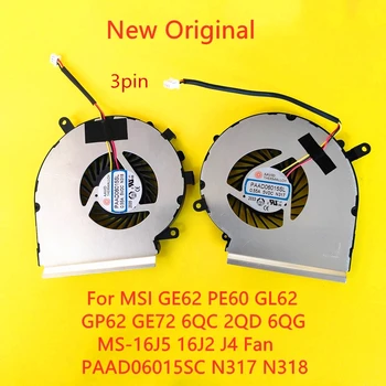 Нов Оригинален Вентилатор за Охлаждане на Лаптоп MSI GE62 PE60 GL62 GP62 GE72 PE70 6QC MS-1795 MS-16J5 MS-16J2 MS-16J4 N317 N318 N303 FH19